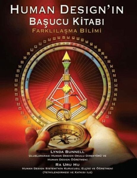 Human Designin Basucu Kitabi - Farklilasma Bilimi Human Designin Basucu Kitabi - Farklilasma Bilimi