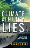 Climate and Energy Lies Climate and Energy Lies