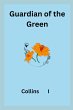 Guardian of the Green - Bild 1