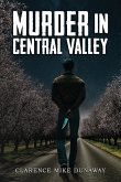 Murder in Central Valley Murder in Central Valley