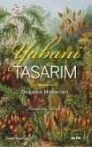 Yabani Tasarim - Doganin Mimarlari