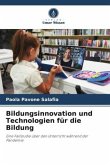 Bildungsinnovation und Technologien für die Bildung