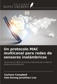 Un protocolo MAC multicanal para redes de sensores inalámbricos