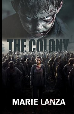 The Colony - Lanza, Marie