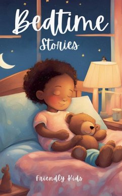 Bedtime Stories - Kids, Friendly