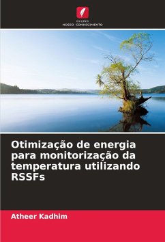 Otimização de energia para monitorização da temperatura utilizando RSSFs - Kadhim, Atheer