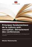 Principes fondamentaux de la culture anti-corruption. Déroulement des conférences