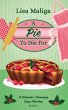 A Pie to Die For (A Yolanda's Yummery... - Bild 1
