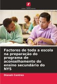 Factores de toda a escola na preparação do programa de aconselhamento do ensino secundário do NYS