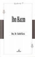 Ibn Hazm - Öncülerimiz 20 - Kara, Cahid