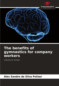 The benefits of gymnastics for company workers - da Silva Polizer, Alex Sandro