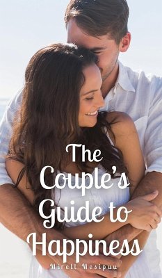 The Couple's Guide to Happiness - Mesipuu, Mirell