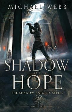 Shadow of Hope - Webb, Michael