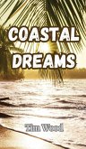 Coastal Dreams Coastal Dreams