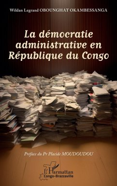 Cover La démocratie administrative en République du Congo