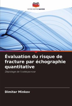 Évaluation du risque de fracture par échographie quantitative Cover Évaluation du risque de fracture par échographie quantitative