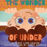 The Wonder of Under The Wonder of Under