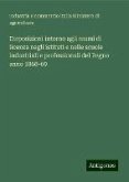 Disposizioni intorno agli esami di licenza negli istituti e nelle scuole industriali e professionali del Regno anno 1868-69