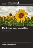 Medicina antroposófica Medicina antroposófica