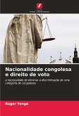 Nacionalidade congolesa e direito de voto Nacionalidade congolesa e direito de voto