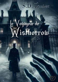 Le Voyageur de Wistborrow - Lambert, S. D