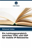 Ein Leistungsvergleich zwischen TFRC und UDP für mobile IP-Netzwerke