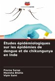 Études épidémiologiques sur les épidémies de dengue et de chikungunya en Inde