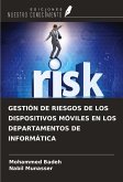 GESTIÓN DE RIESGOS DE LOS DISPOSITIVOS MÓVILES EN LOS DEPARTAMENTOS DE INFORMÁTICA