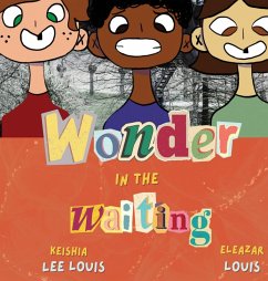 Wonder in the Waiting - Louis, Keishia Lee