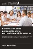Exploración de la percepción de la corrección oral de errores