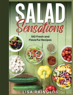 Salad Sensations - Rainolds, Lisa