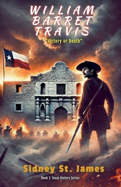 Cover William Barret Travis - Victory or Death