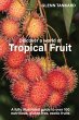 Discover a world of Tropical Fruit - Bild 1