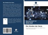 Die Sünden der Gene