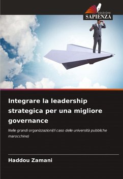 Integrare la leadership strategica per una migliore governance Cover Integrare la leadership strategica per una migliore governance