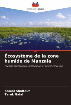 Écosystème de la zone humide de Manzala - Shaltout, Kamal;Galal, Tarek Mohammed