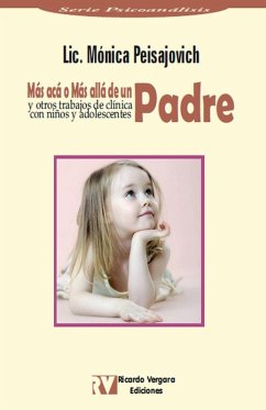 Cover Más acá ó Más allá de un Padre y algunos trabajos de clínica con niños y adolescentes