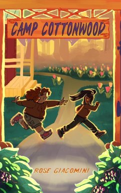 Camp Cottonwood - Giacomini, Rose