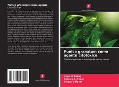 Punica granatum como agente citotóxico - Patel, Vipul P;Desai, Sharav A;Patel, Dhara V