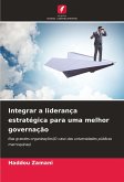 Integrar a liderança estratégica para uma melhor governação