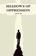 Shadows of Oppression - Bild 1