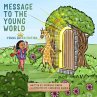 Message To The Young World - Young... - Bild 1