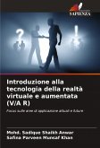 Introduzione alla tecnologia della realtà virtuale e aumentata (V/A R)