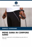 MENS SANA IN CORPORE SANO MENS SANA IN CORPORE SANO