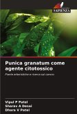 Punica granatum come agente citotossico