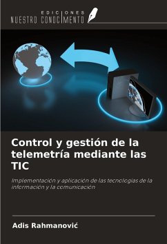 Control y gestión de la telemetría mediante las TIC - Rahmanovi¿, Adis