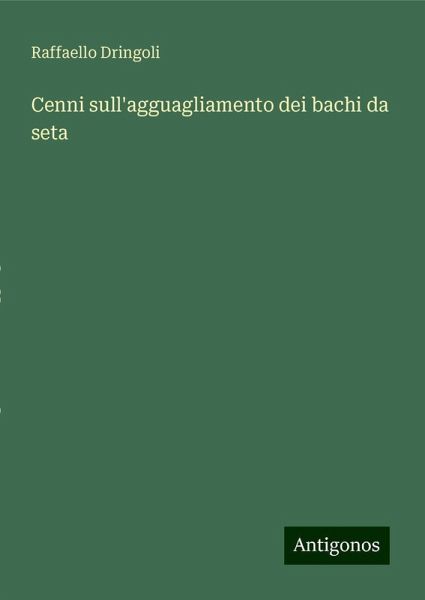 Cenni sull'agguagliamento dei bachi da seta Cenni sull'agguagliamento dei bachi da seta