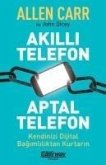 Akilli Telefon Aptal Telefon