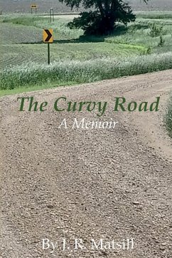 The Curvy Road - Matsill, J. R.