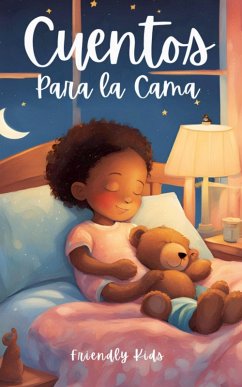 Cuentos Para la Cama - Kids, Friendly